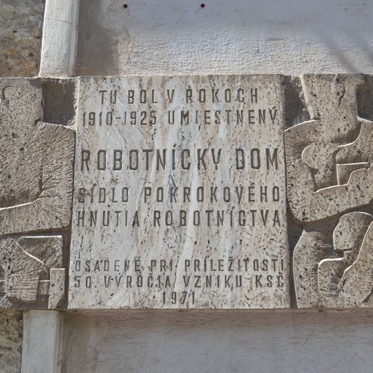Robotnícky dom, tabuľa pamätná