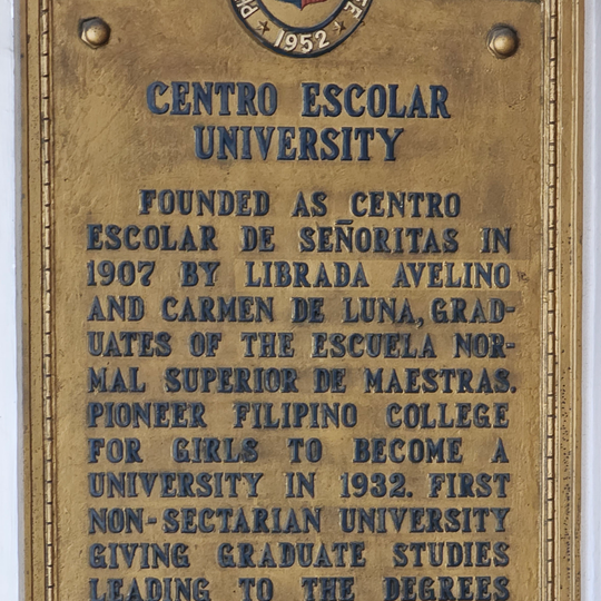 Centro Escolar University historical marker