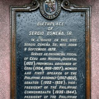 Birthplace of Sergio Osmeña, Sr. historical marker