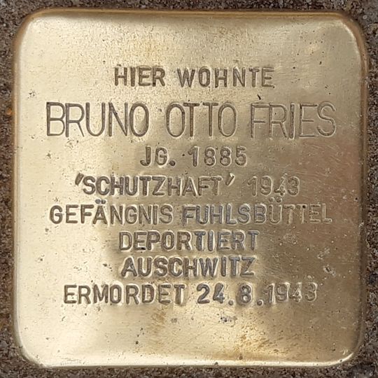 Stolperstein dedicated to Bruno Otto Fries
