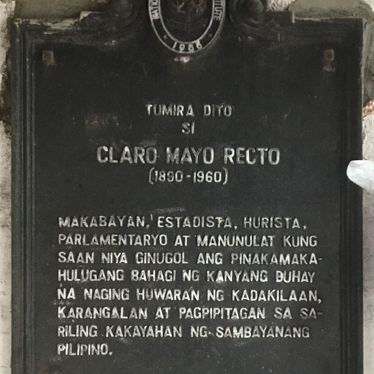 Here Lived Claro Mayo Recto historical marker